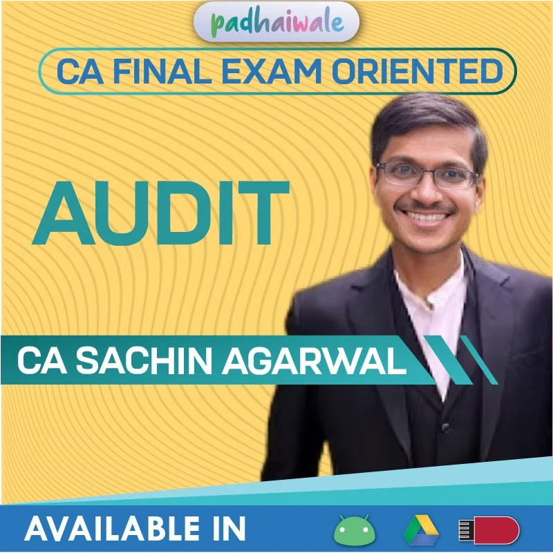 CA Final Auditing Exam Oriented Course by CA Sachin Agarwal