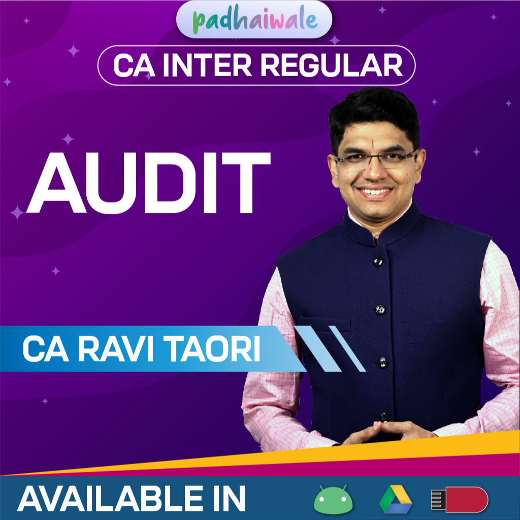 CA Inter Audit Regular In-Depth Batch New Scheme by CA Ravi Taori