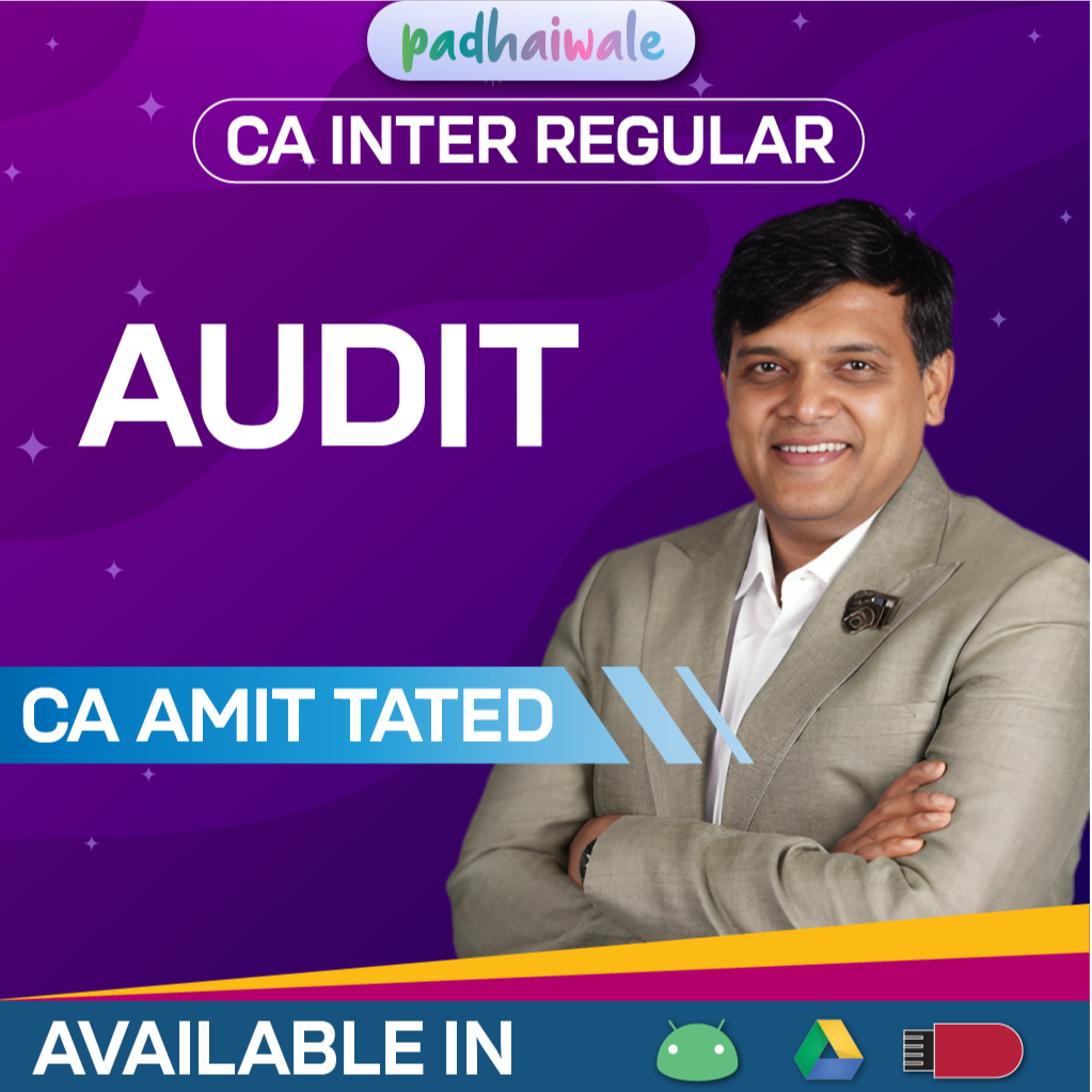 CA Inter Audit Regular Batch by CA Amit Tated