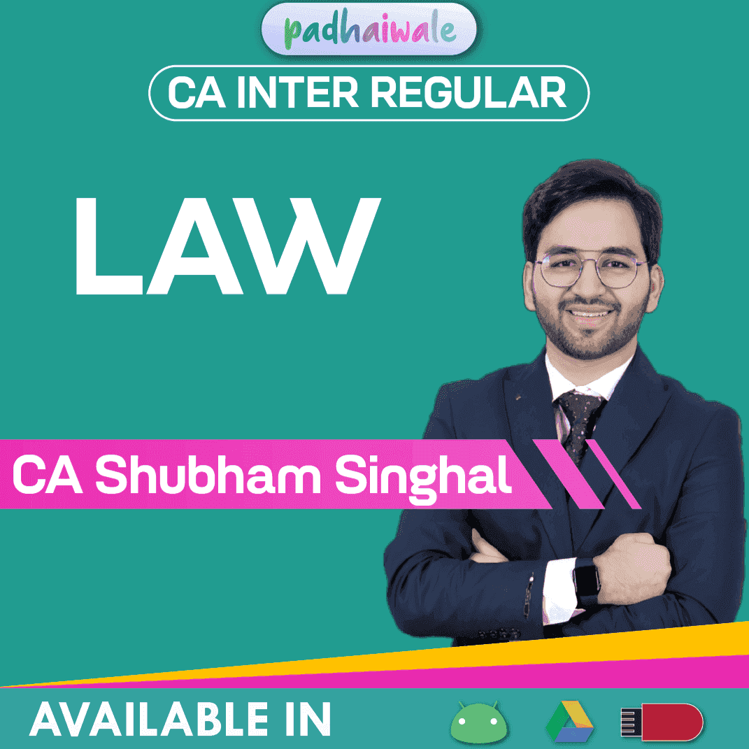 CA Inter Law Regular Batch by CA Shubham Singhal – Complete ICAI Law Syllabus with Corporate & Other Laws Focus