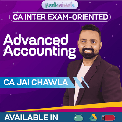 CA Inter Advanced Accounting Exam-Oriented Batch by CA Jai Chawla – Focused Revision & Exam Strategy for ICAI Exams