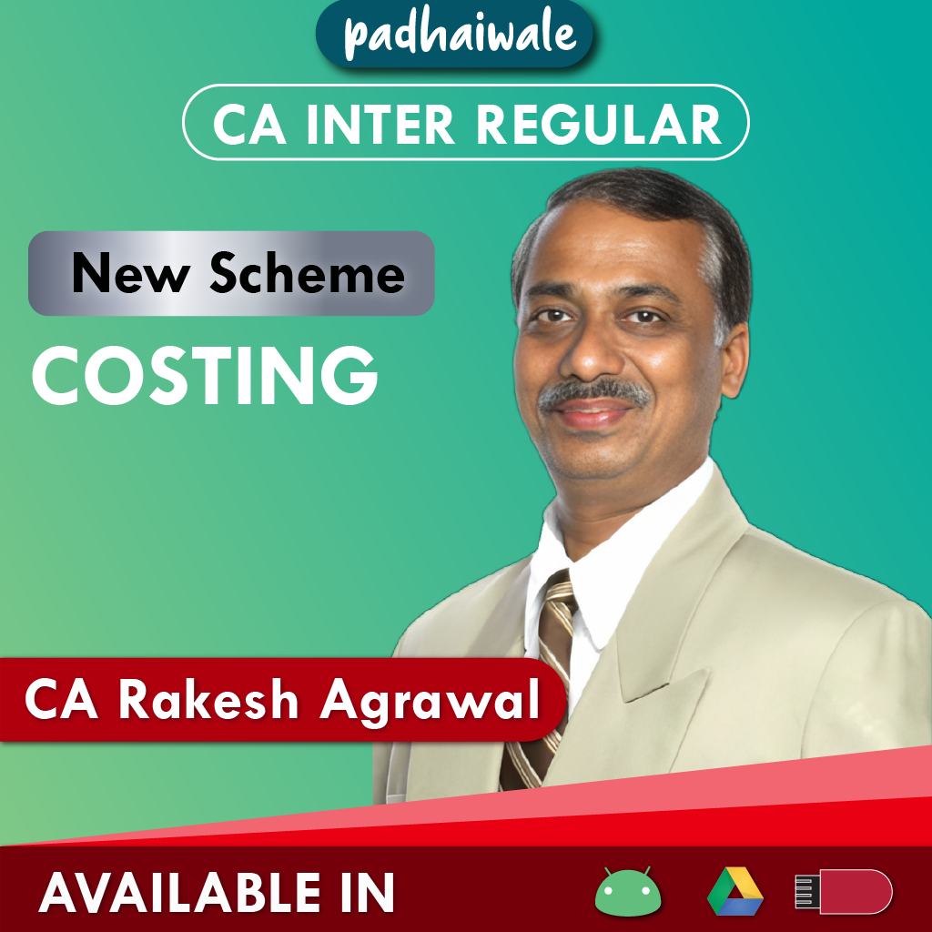 CA Inter Costing New Scheme Rakesh Agrawal