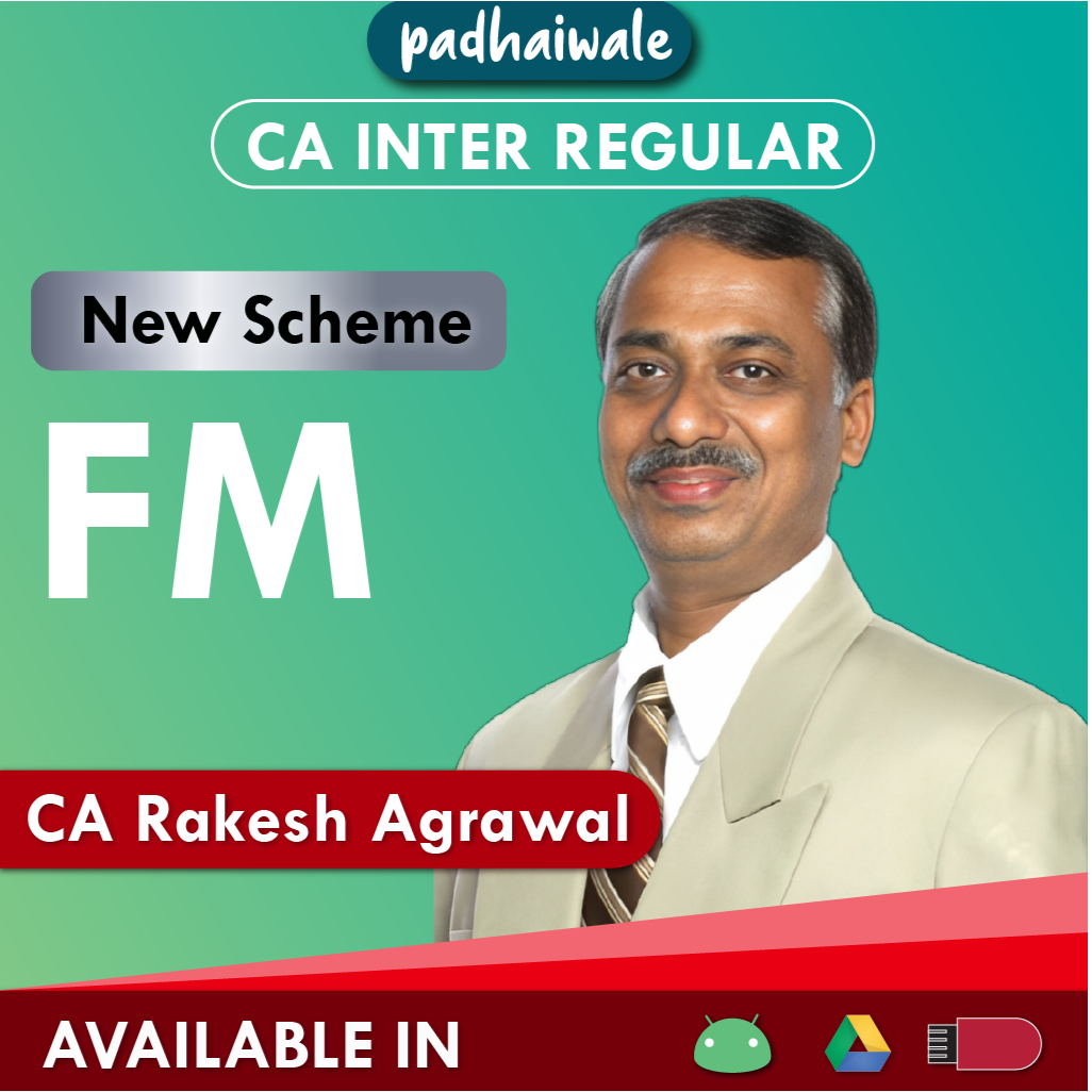 CA Inter FM New Scheme by Rakesh Agrawal