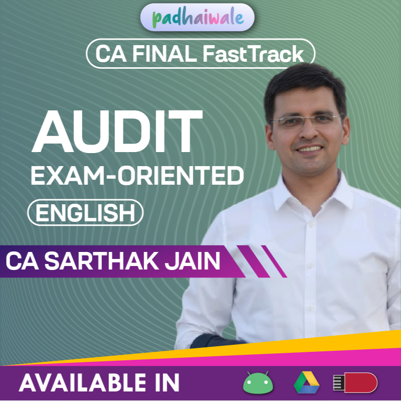 CA Final Audit in English Exam-Oriented FastTrack Batch by CA Sarthak Jain