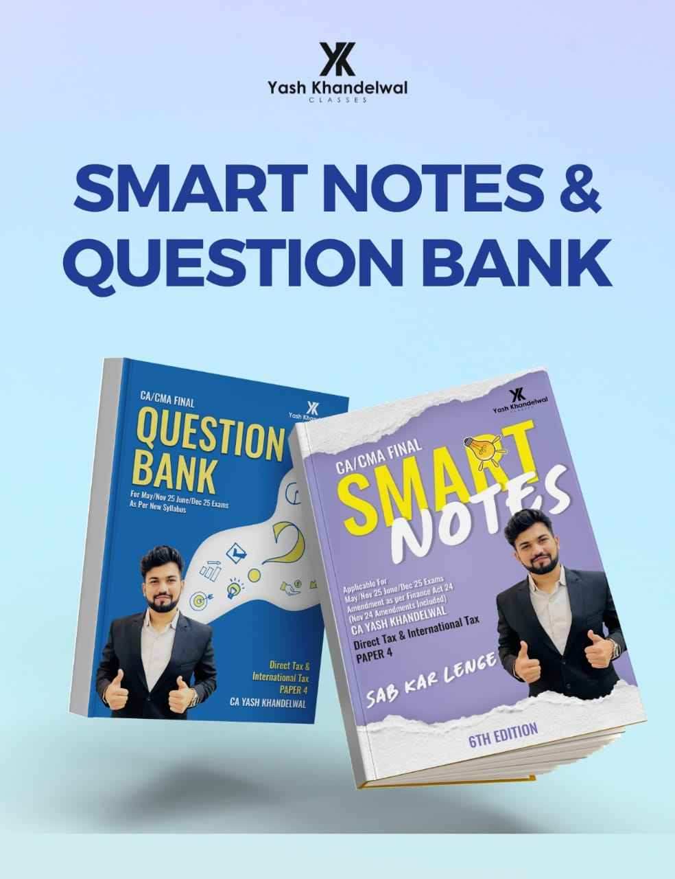 CA/CMA Final Direct Tax - Smart Notes & Question Bank by CA Yash Khandelwal