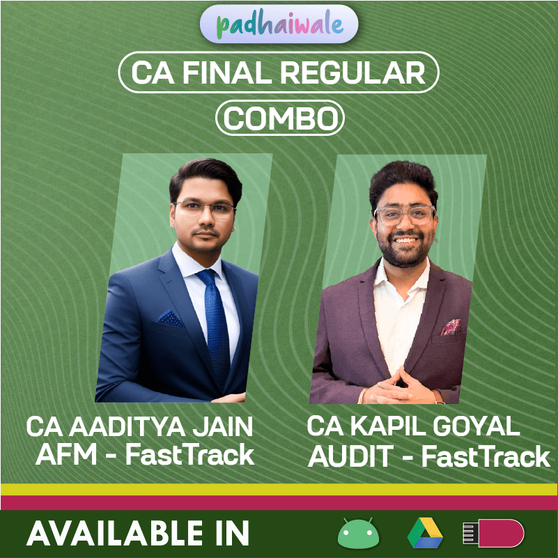 CA Final AFM + Audit Combo FastTrack Batch by CA Aaditya Jain, & CA Kapil Goyal