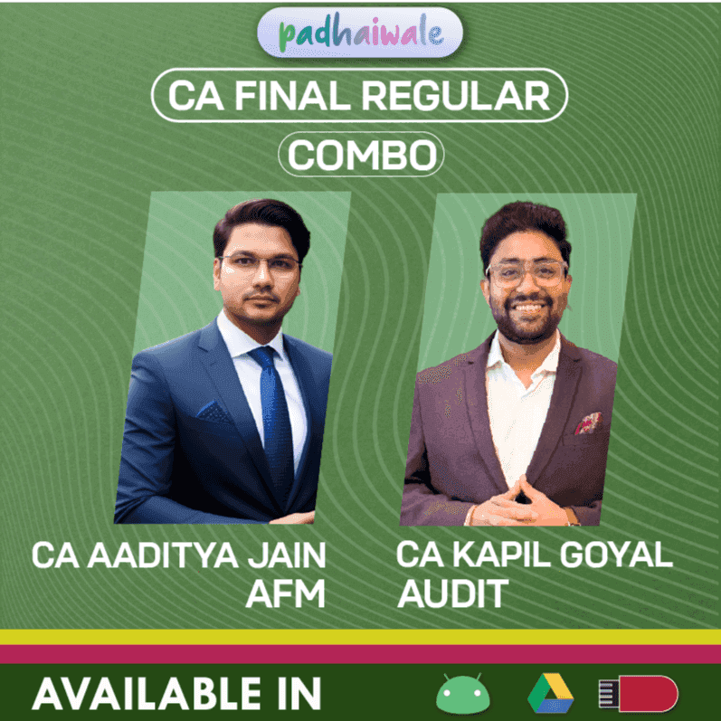 CA Final AFM + Audit Combo Regular Batch by CA Aaditya Jain, & CA Kapil Goyal