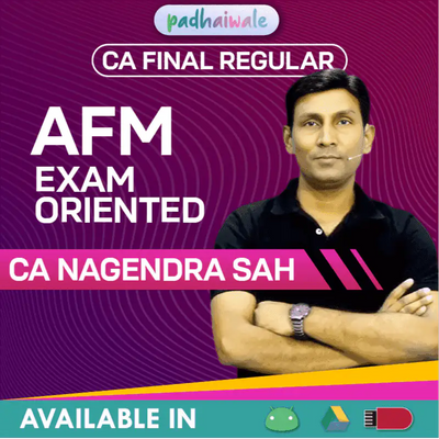 CA Final AFM Exam-Oriented Batch by CA Nagendra Sah