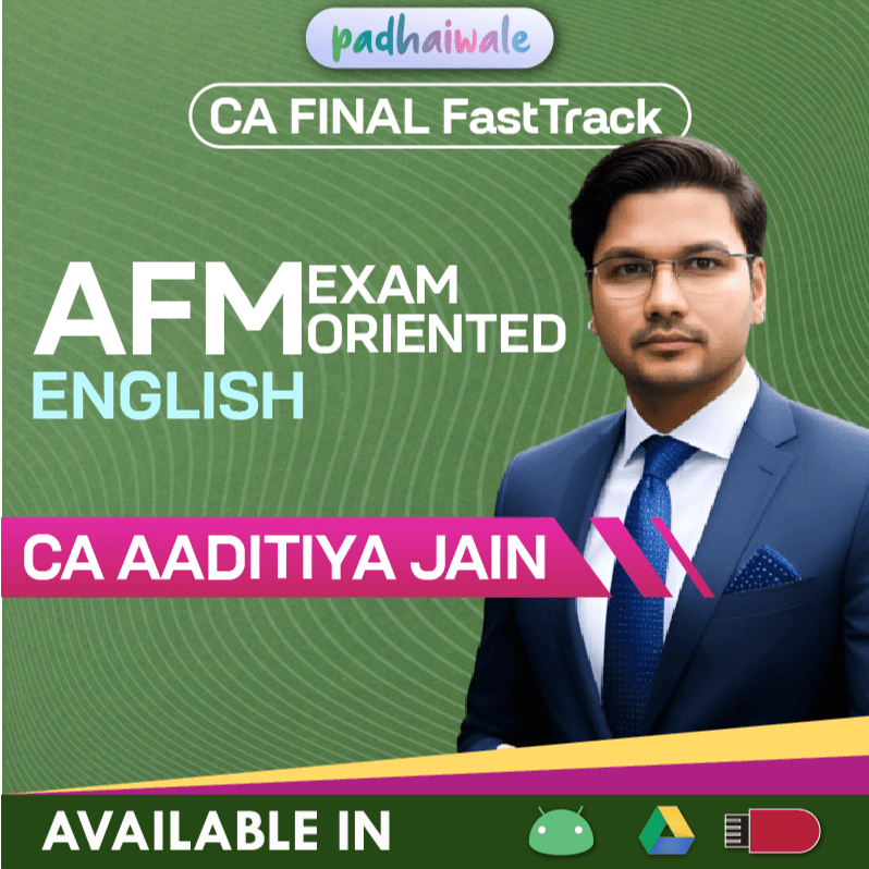 CA Final AFM Exam Oriented in English FastTrack Batch by CA Aaditya Jain