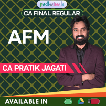 CA Final AFM Regular Batch by CA Pratik Jagati