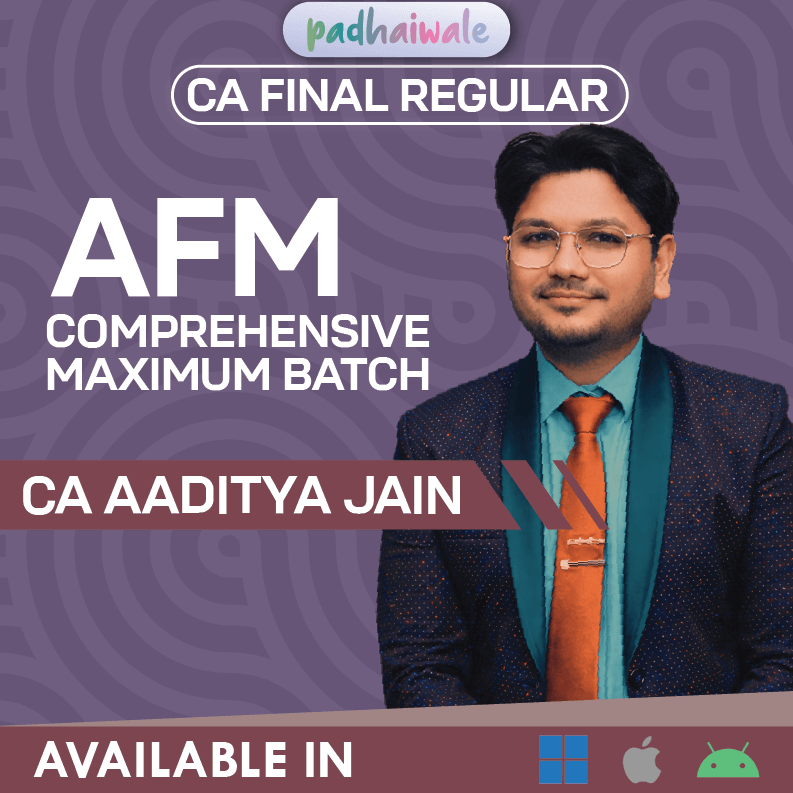CA Final Advanced Financial Management Regular Classes by CA Aaditya Jain for ICAI