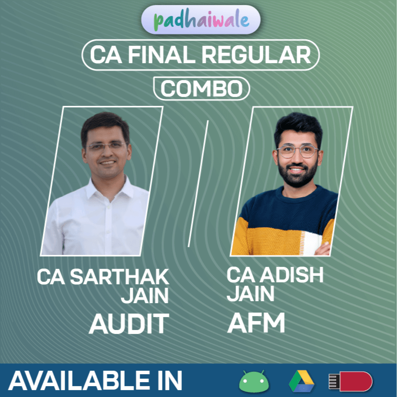CA Final Audit + AFM Combo | Regular Batch | Sarthak Jain & Adish Jain
