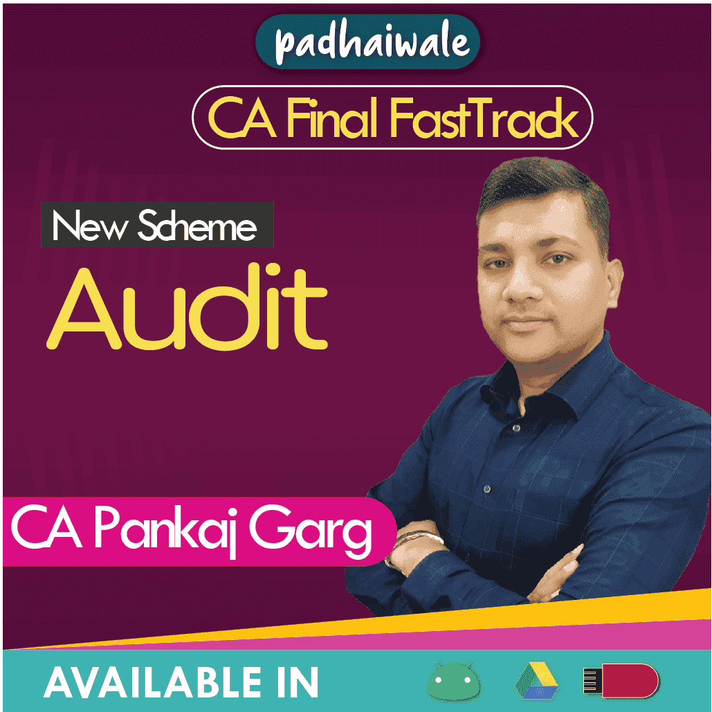 CA Final Audit FastTrack Batch by CA Pankaj Garg