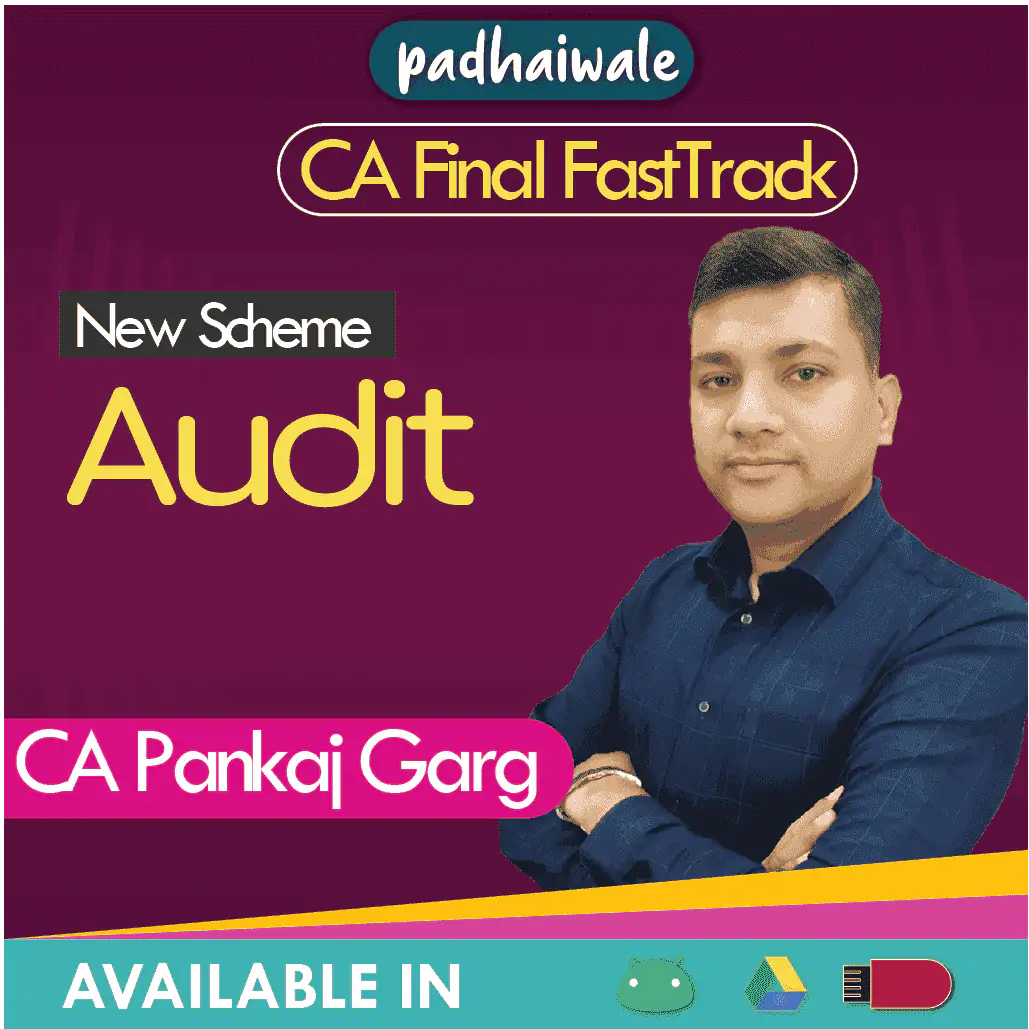 CA Final Audit FastTrack Batch by CA Pankaj Garg