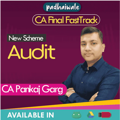 CA Final Audit FastTrack Batch by CA Pankaj Garg