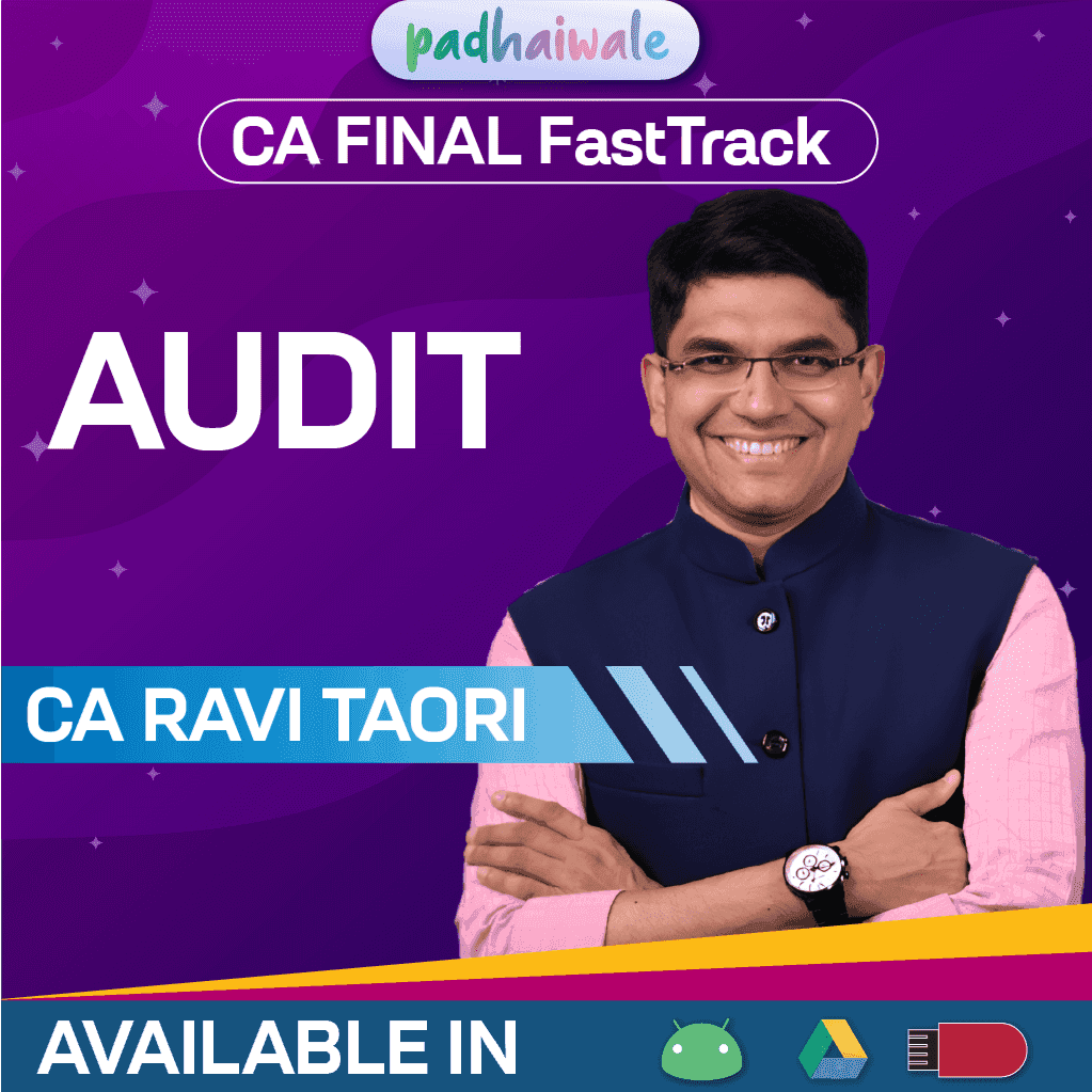 CA Final Audit FastTrack Batch by CA Ravi Taori