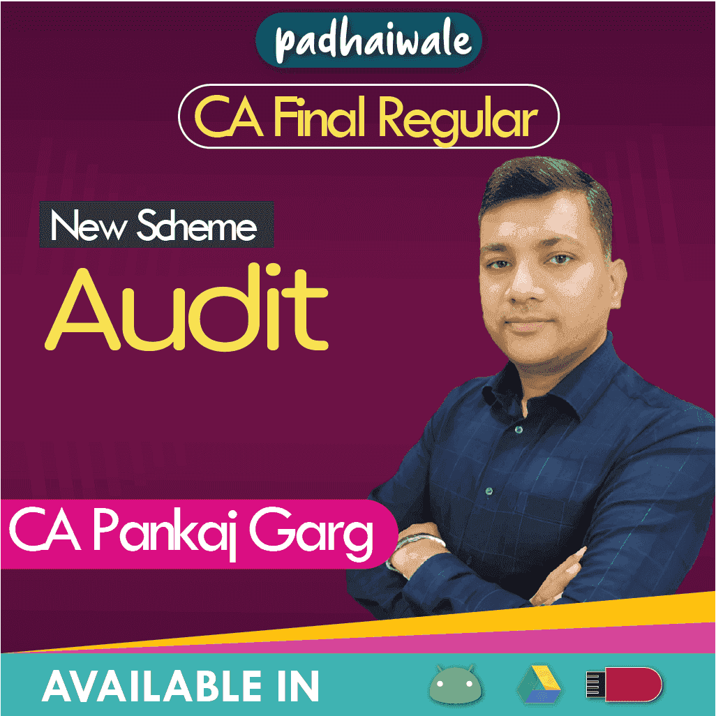 CA Final Audit Regular Batch by CA Pankaj Garg
