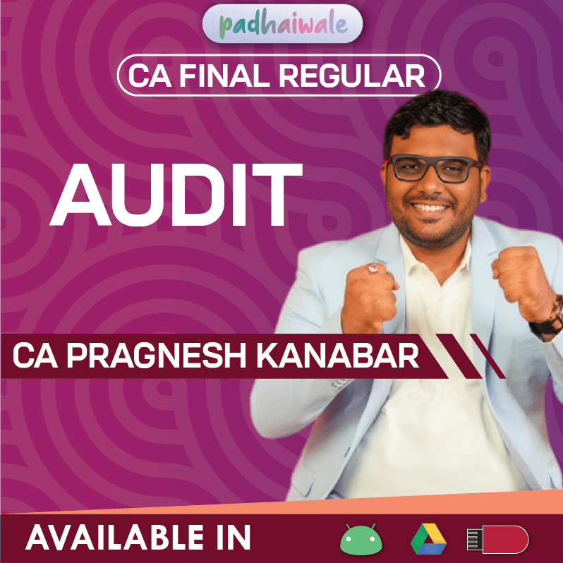 CA Final Audit Regular Classes by CA Pragnesh Kanabar for ICAI