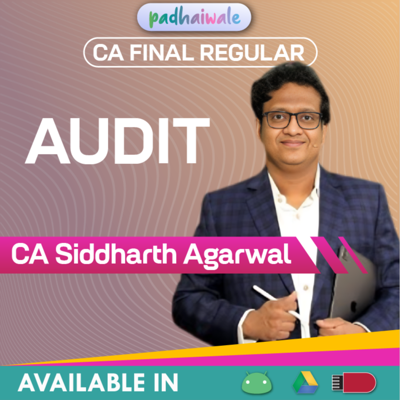 CA Final Audit Regular Batch by CA Siddharth Agarwal