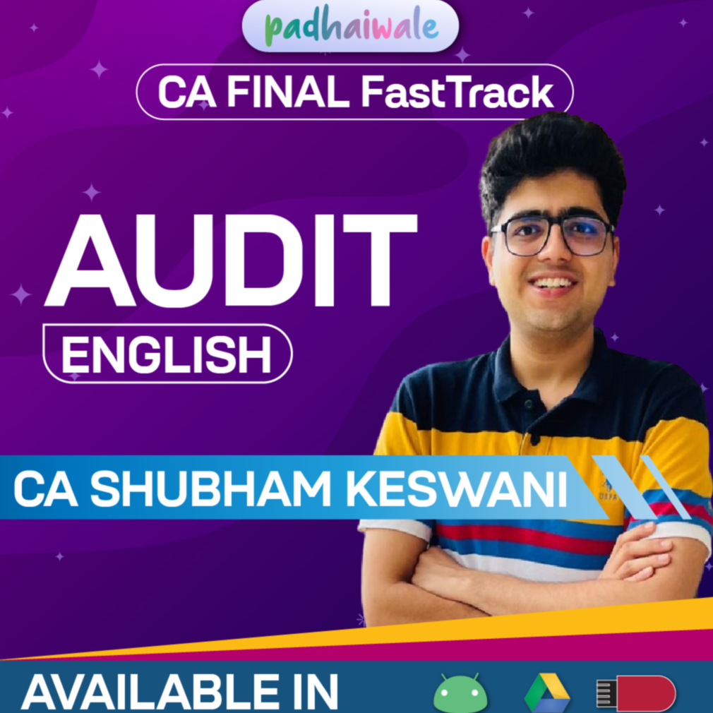 CA Final Audit in English FastTrack Batch by CA Shubham Keswani