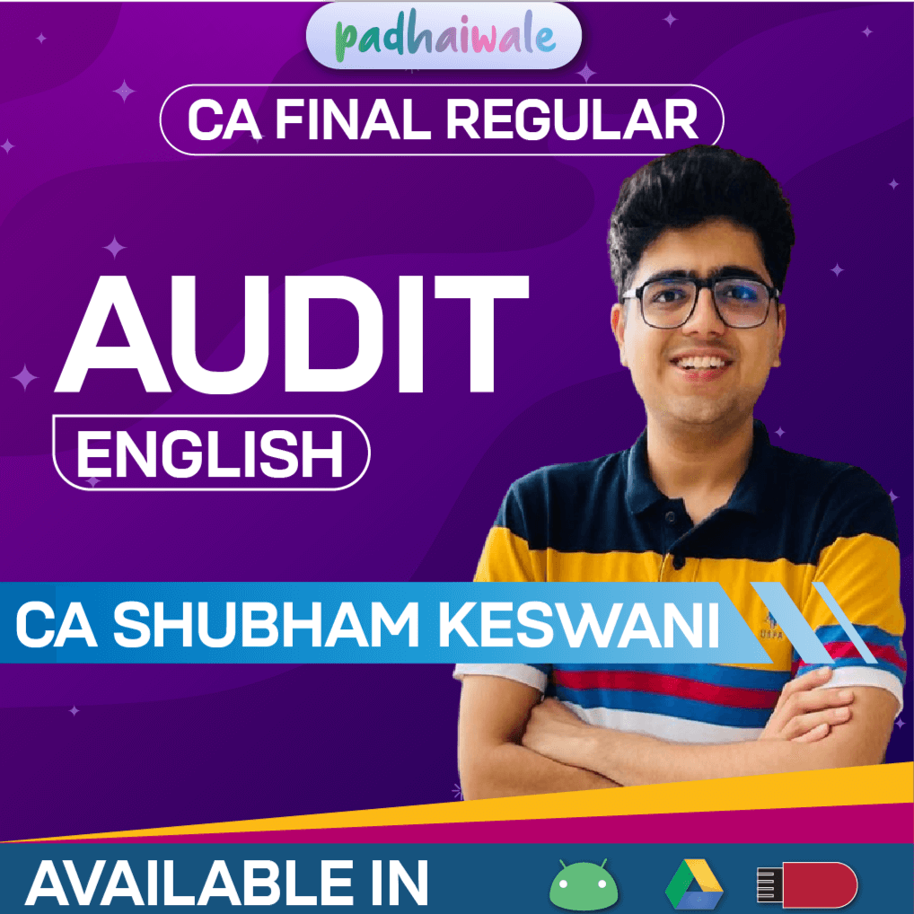 CA Final Audit in English Regular Batch by CA Shubham Keswani – Complete SA & Company Audit Coverage as per ICAI Syllabus