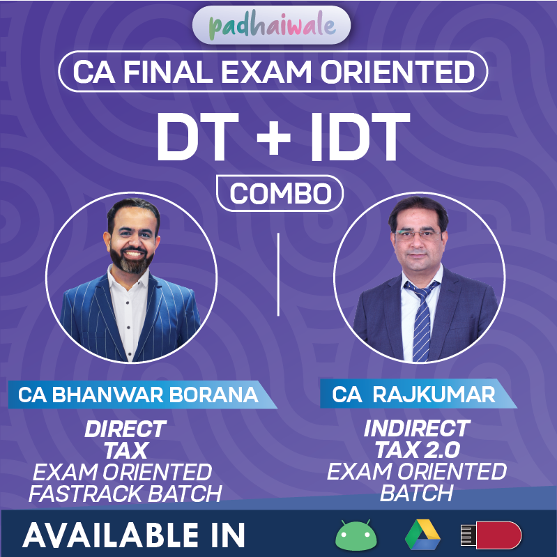 CA Final Direct Tax FastTrack and IDT 2.0 Exam Oriented Combo Online Classes by Bhanwar Borana and Rajkumar for ICAI