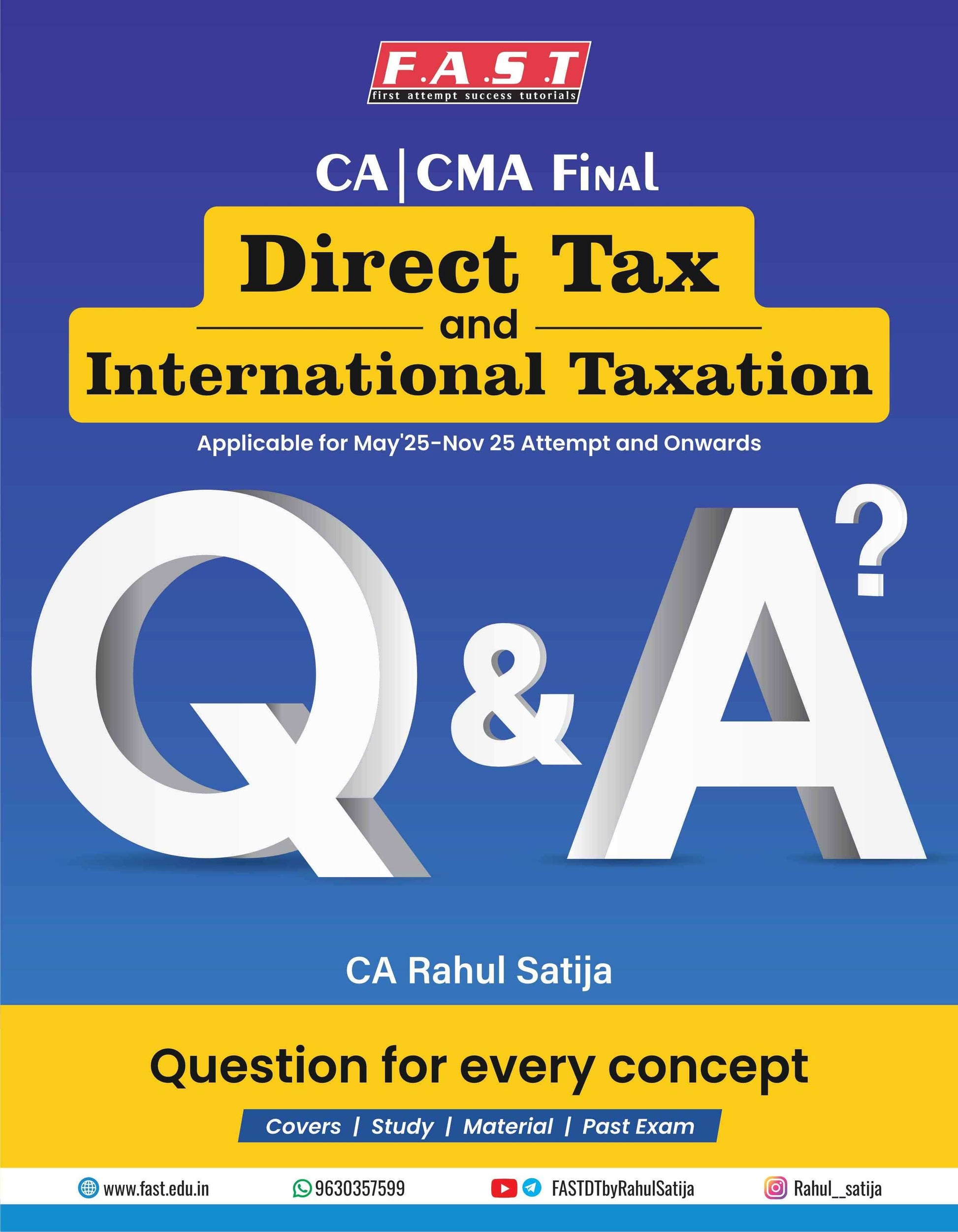 CA Final Direct Tax (DT) & International Taxation Question & Answer by CA Rahul Satija