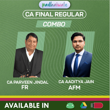 CA Final FR + AFM Combo Regular Batch by CA Parveen Jindal, & CA Aaditya Jain