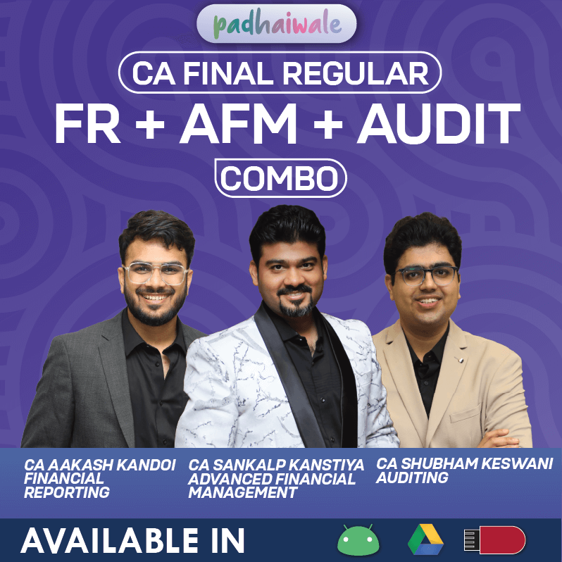 CA Final Financial Reporting Audit and AFM Regular Combo Classes and Study Material by CA Aakash Kandoi CA Shubham Keswani and CA Sankalp Kanstiya for ICAI