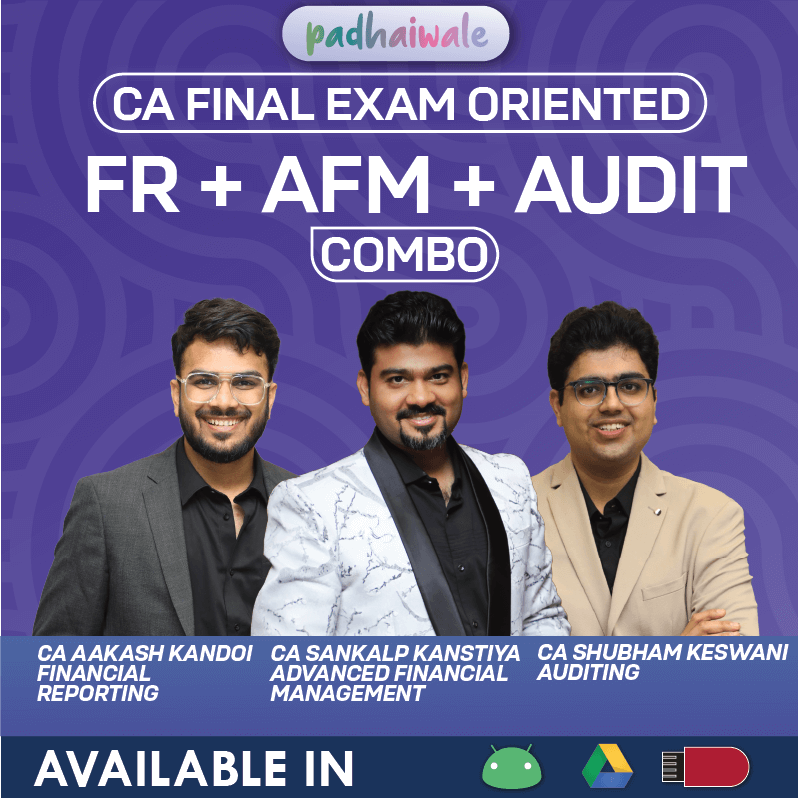 CA Final Financial Reporting Audit and AFM Exam Oriented Combo Classes and Study Material by CA Aakash Kandoi CA Shubham Keswani and CA Sankalp Kanstiya for ICAI