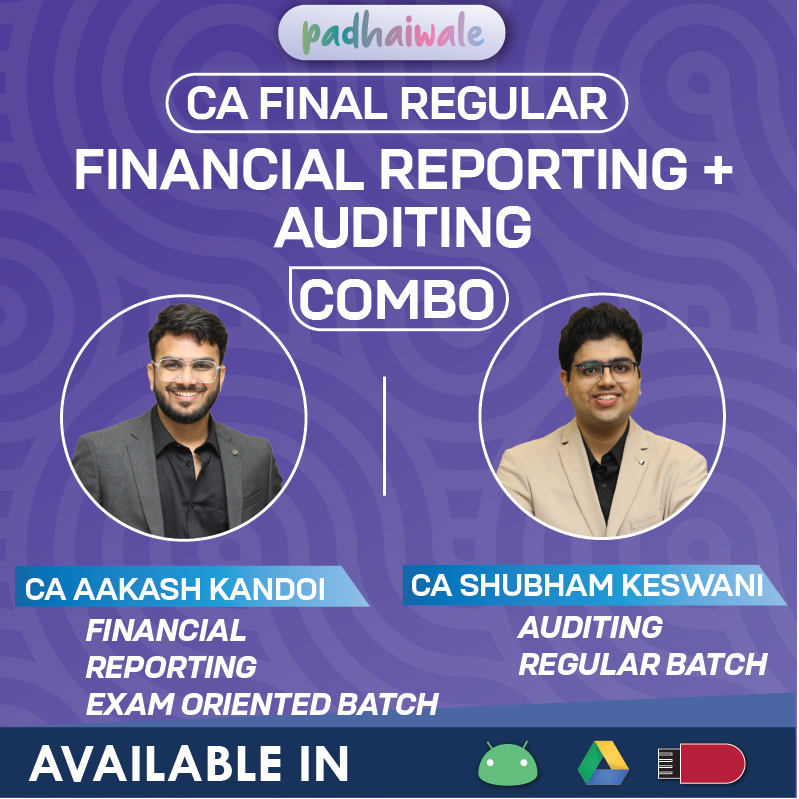 CA Final FR FastTrack and Audit Regular Combo Online Classes by CA Aakash Kandoi and CA Shubham Keswani for ICAI