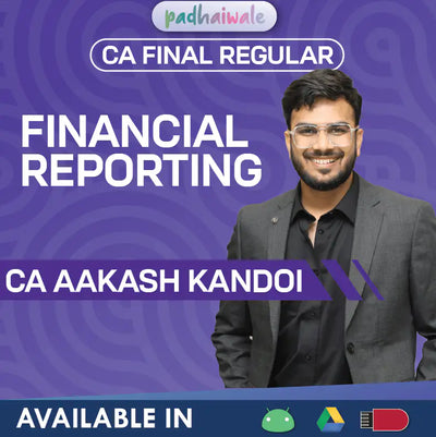 CA Final Financial Reporting Regular Online Classes by CA Aakash Kandoi for ICAI