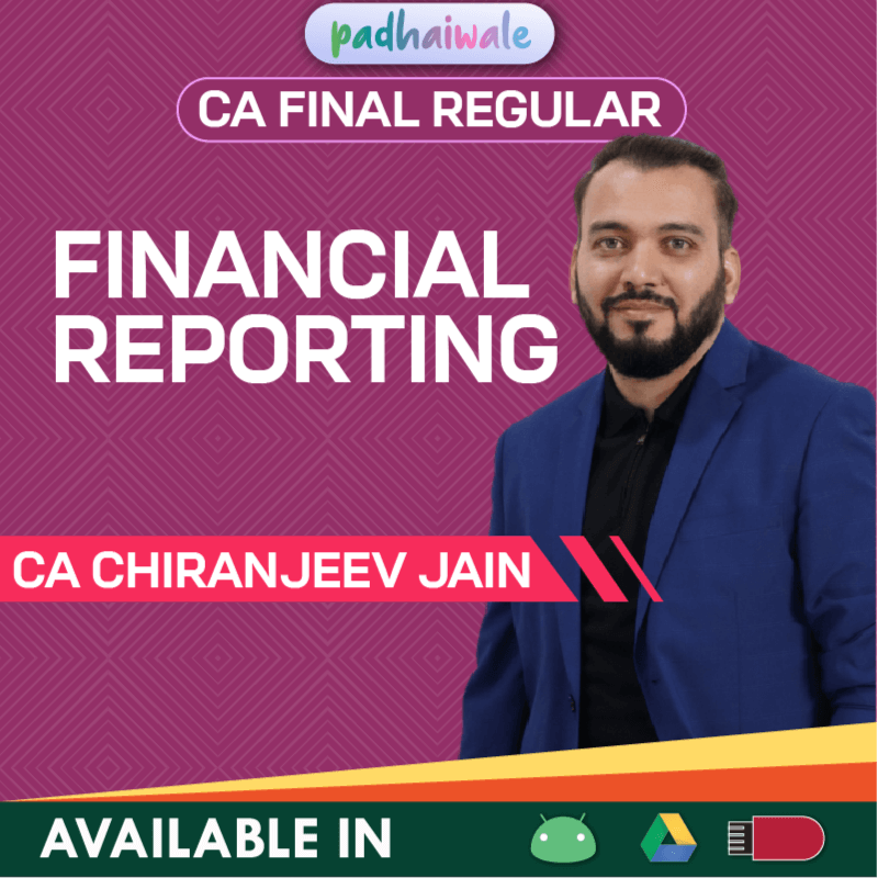 CA Final FR Classes | CA Chiranjeev Jain | Regular Batch