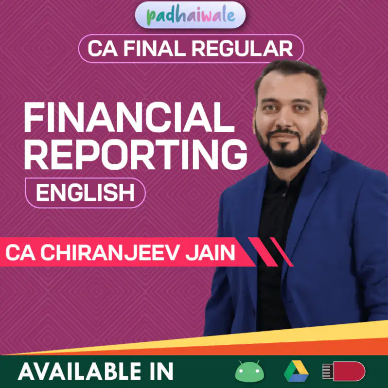 CA Final FR Classes | CA Chiranjeev Jain | Regular Batch (English)