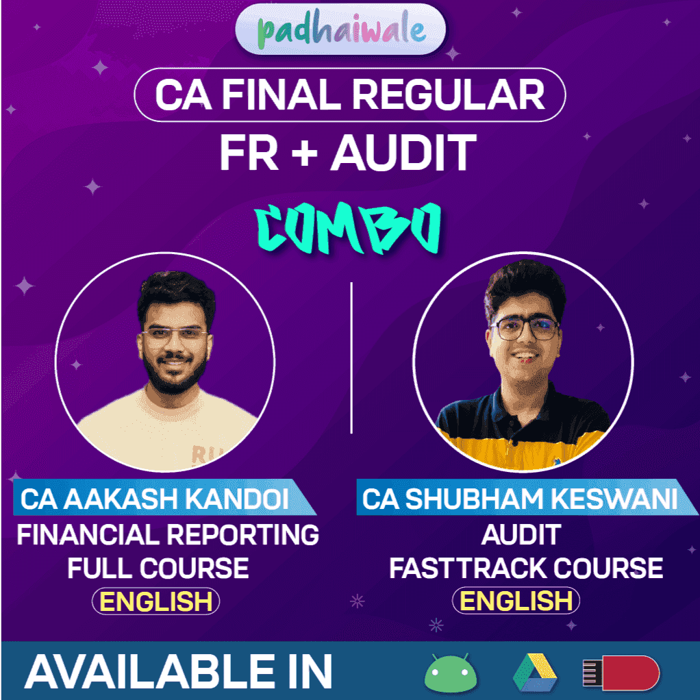 CA Final FR (Regular) + Audit (Exam Oriented FastTrack Batch) (Full English) Combo by CA Aakash Kandoi & CA Shubham Keswani