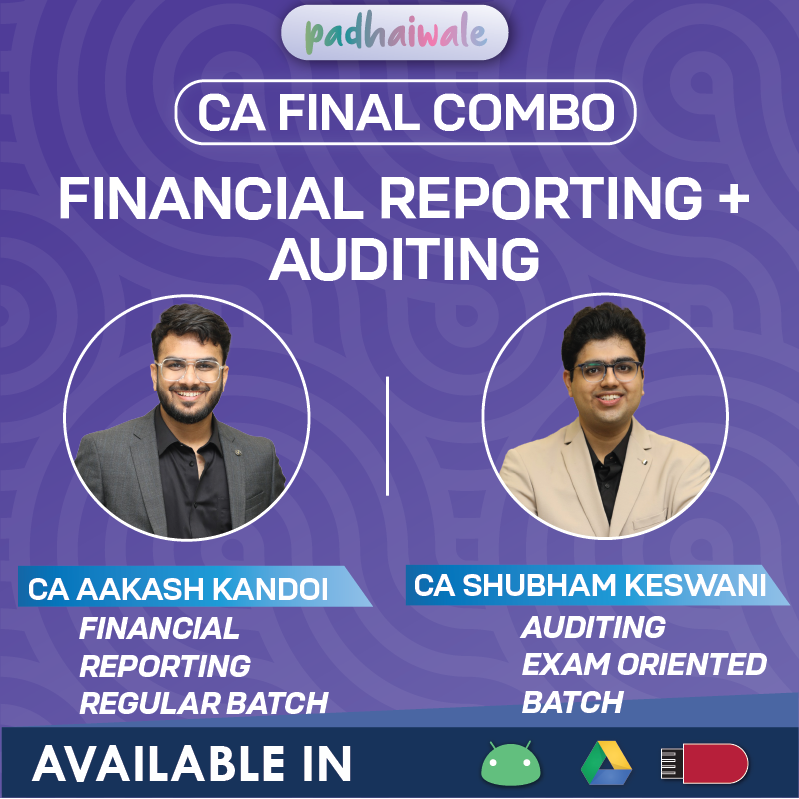 CA Final FR Regular + Audit FastTrack Combo Online Classes by CA Aakash Kandoi and CA Shubham Keswani for ICAI Exam
