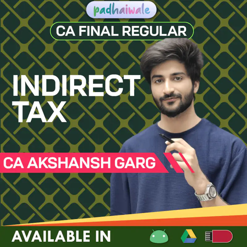 CA Final IDT Classes | CA Akshansh Garg | Regular Batch