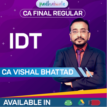 CA Final Indirect Tax (IDT) Classes Regular Batch by CA Vishal Bhattad