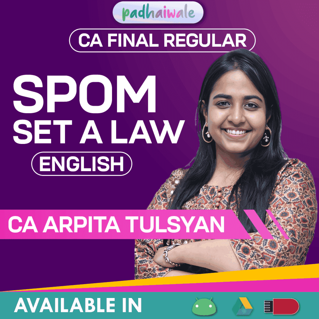 CA Final SPOM Set A Law In English by CA Arpita Tulsyan