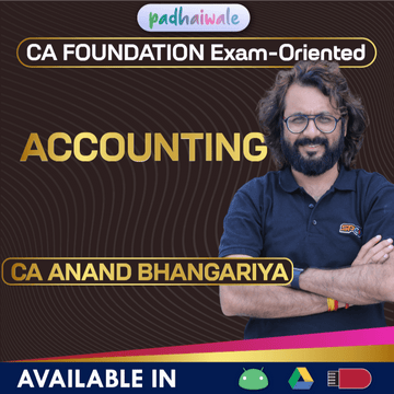CA Foundation Accounting Exam-Oriented Batch by CA Anand Bhangariya