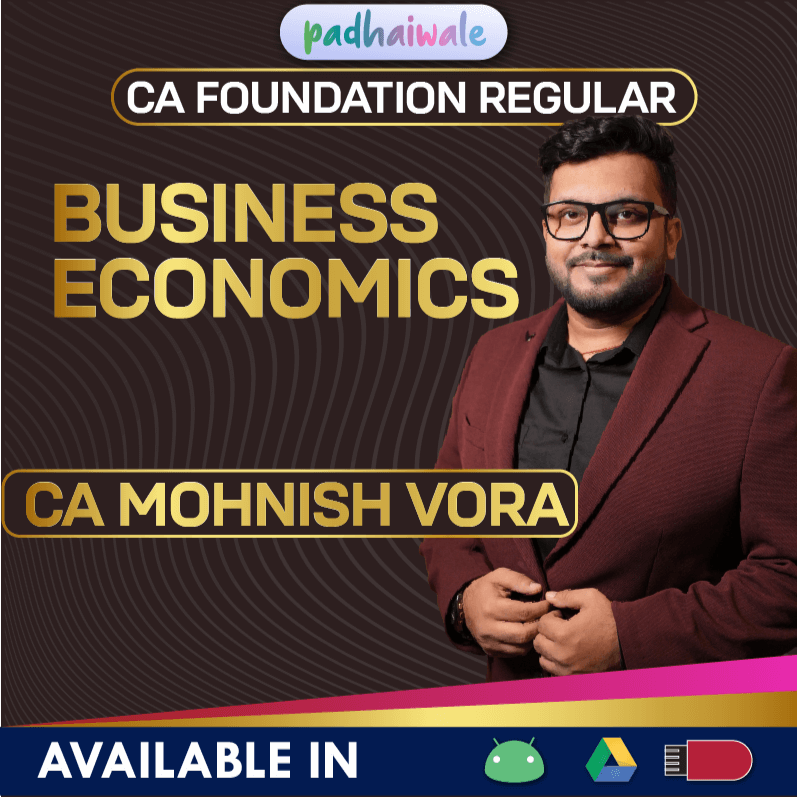 CA Foundation Business Economics Regular Batch by CA Mohnish Vora
