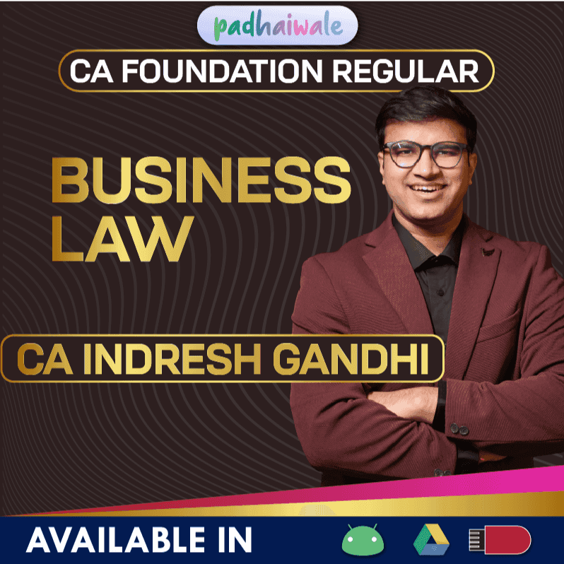 CA Foundation Business Law Regular Batch by CA Indresh Gandhi