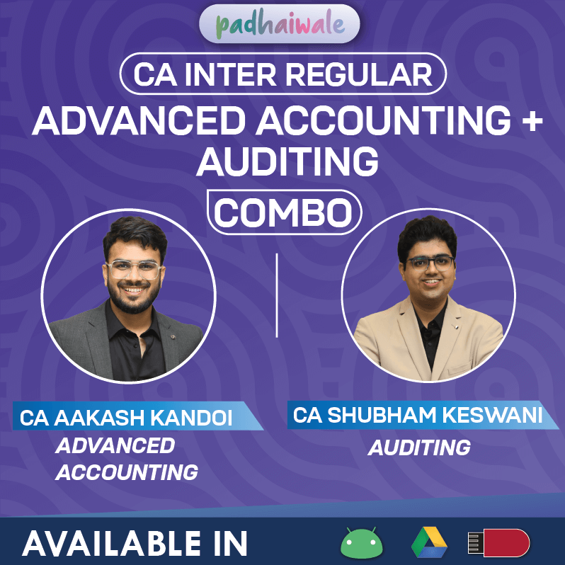 CA Inter Advanced Accounting + Audit Combo Regular Batch by CA Aakash Kandoi and CA Shubham Keswani