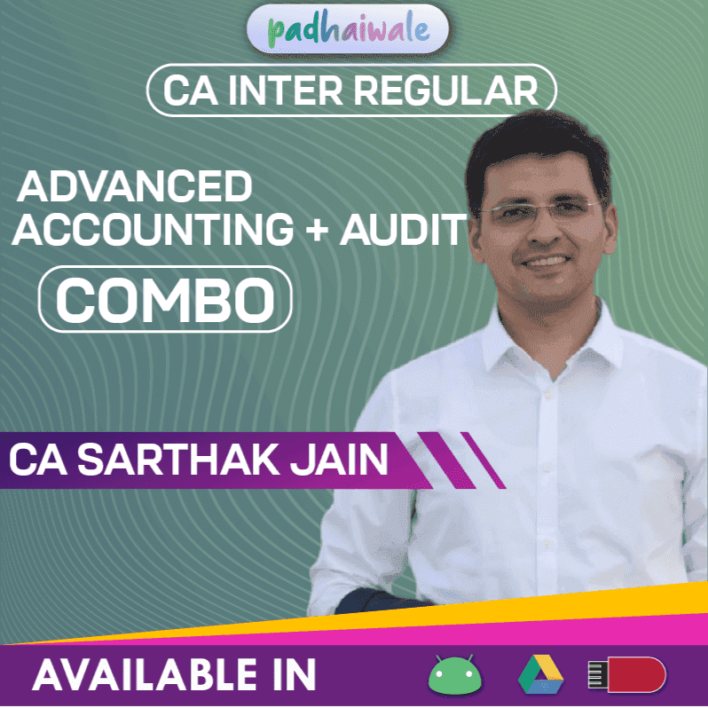 CA Inter Advanced Accounting + Audit Combo Regular Batch by CA Sarthak Jain