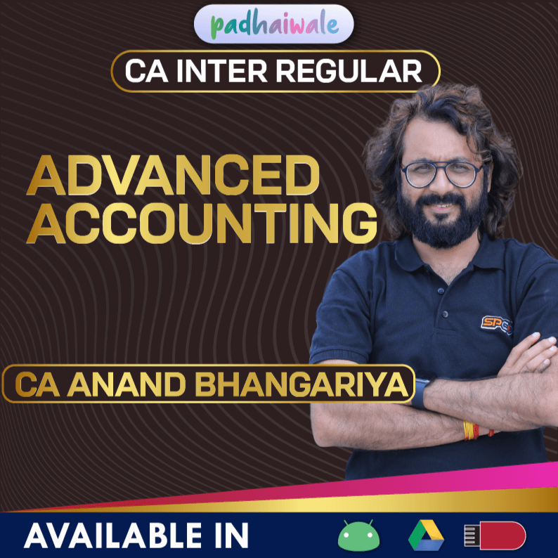CA Inter Advanced Accounting Regular Batch by CA Anand Bhangariya