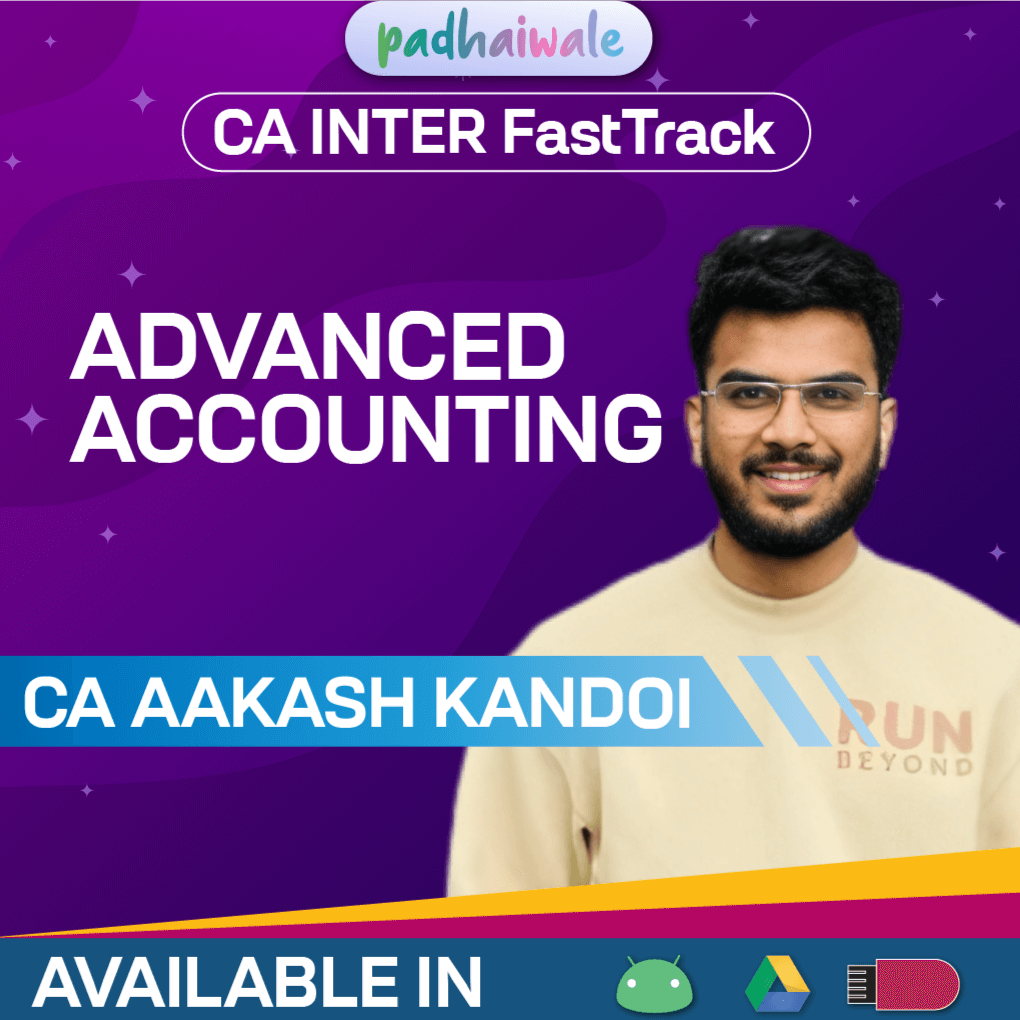 CA Inter Advanced Accounting FastTrack Batch by CA Aakash Kandoi