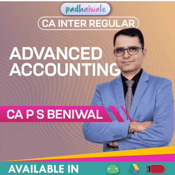 CA Inter Advanced Accounting Regular Batch by CA P S Beniwal