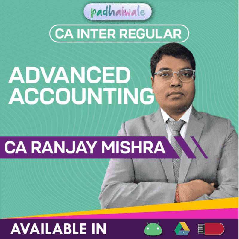 CA Inter Advanced Accounting Regular Batch by CA Ranjay Mishra