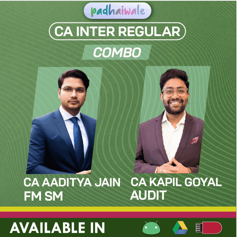 CA Inter Audit + FM SM Combo Regular Batch by CA Kapil Goyal, & CA Aaditya Jain