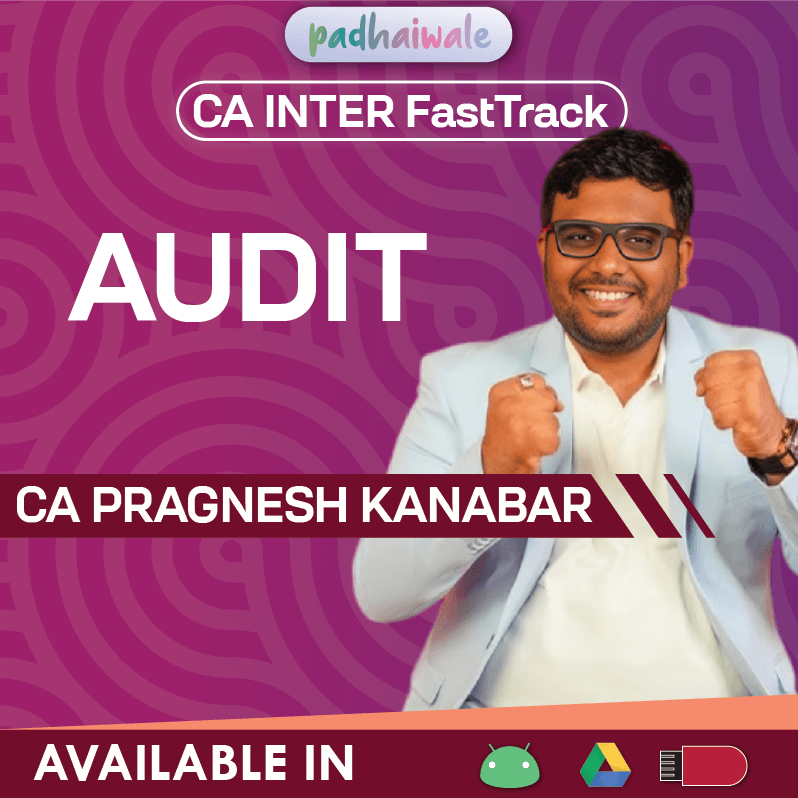 CA Inter Audit FastTrack Classes by CA Pragnesh Kanabar for ICAI